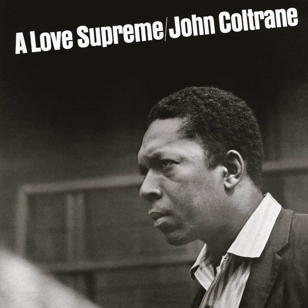 A Love Supreme – John Coltrane