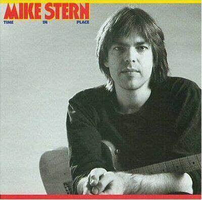 Time In Place (full album) – Mike Stern