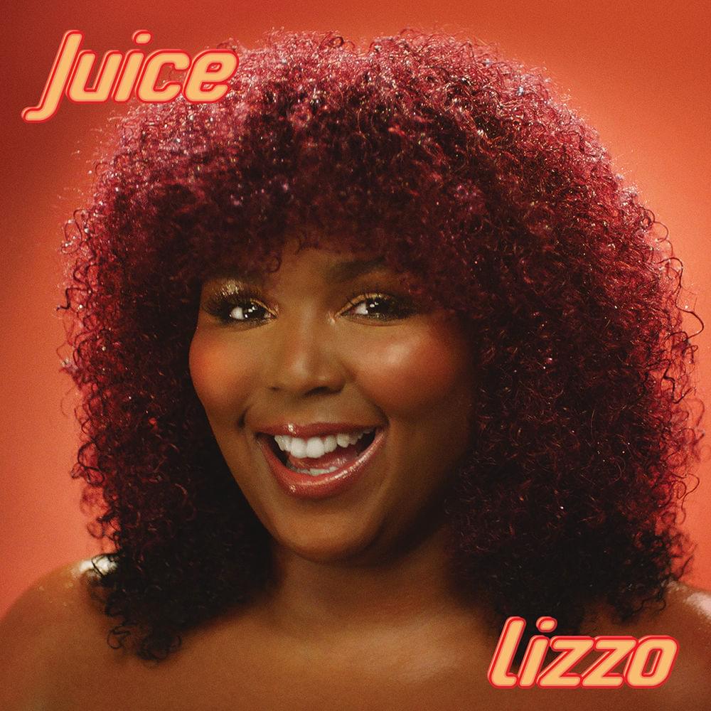 Juice – Lizzo